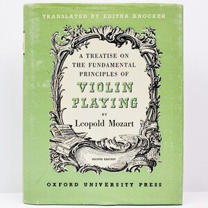 Treatise Fundamental Principles Violin Playing Mozart Second Edition Oxford Book